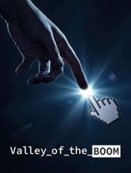 Valley of the Boom saison 1